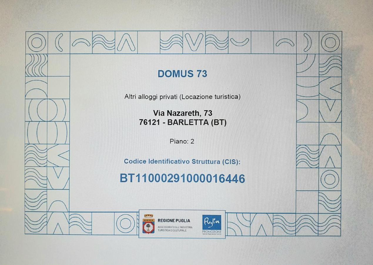 Domus 73 Apulian Holidays Barletta Esterno foto